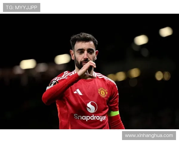 布鲁诺费尔南德斯如何成为曼联进攻与精神双核心的关键人物