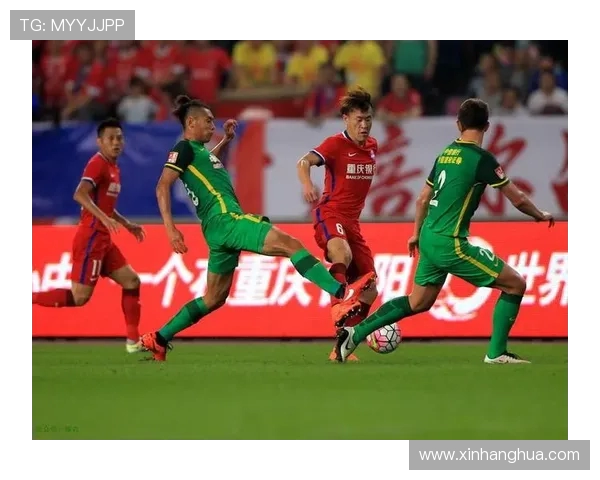 力帆对阵国安精彩视频直播全程回顾与赛后分析尽在这里